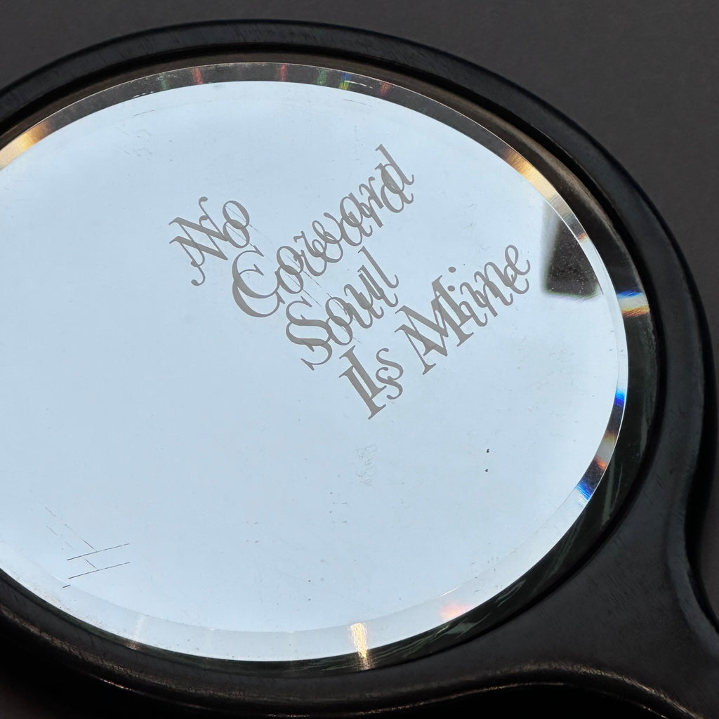 Etched Vintage Hand Mirror ‘No Coward Soul Is Mine’