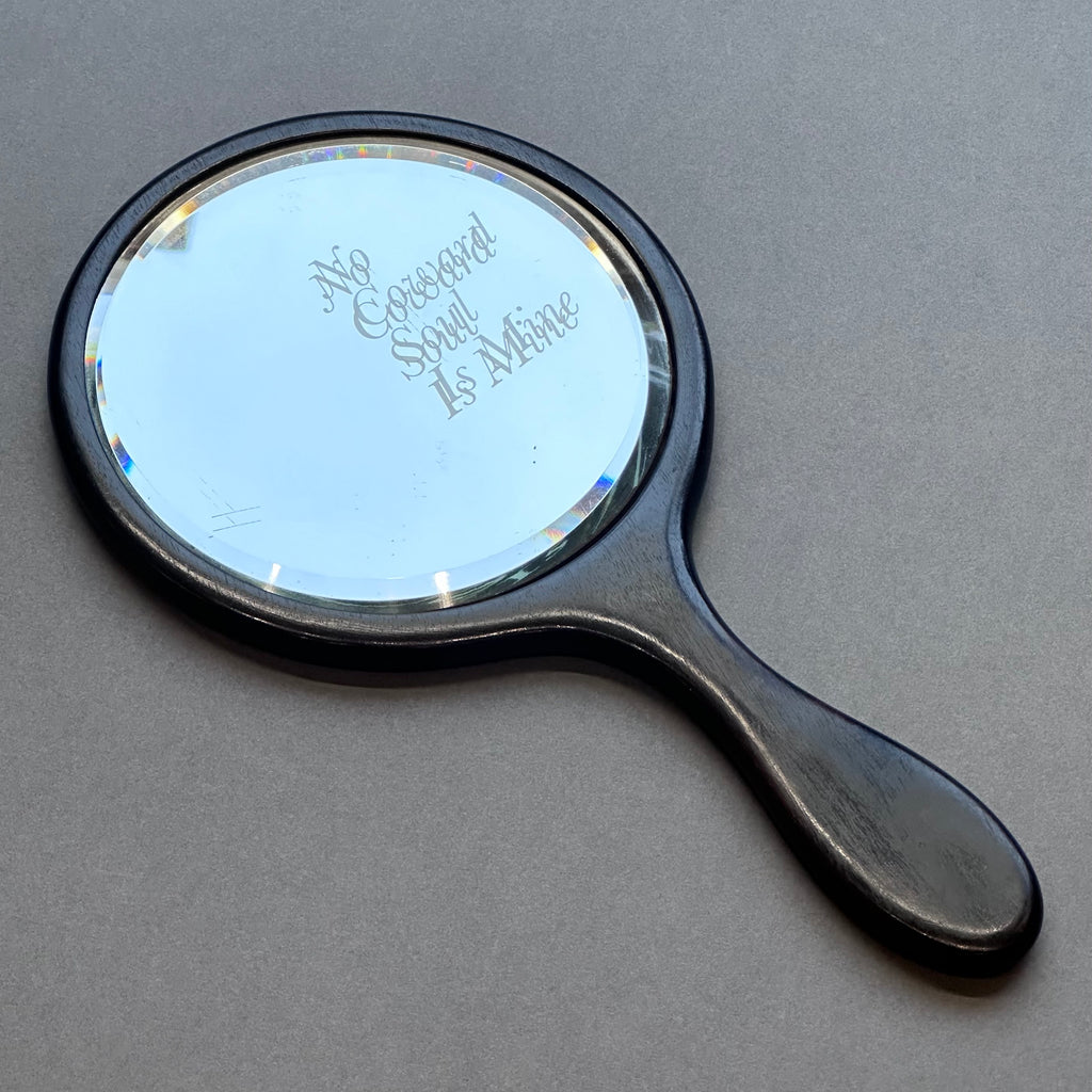 Etched Vintage Hand Mirror ‘No Coward Soul Is Mine’
