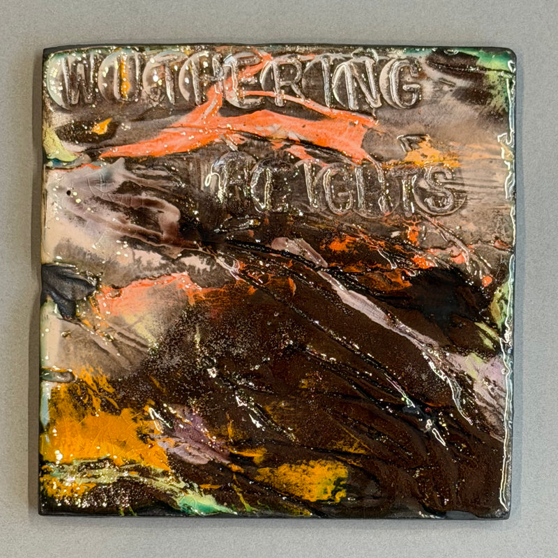 Ceramic Tile - Wuthering Heights #O