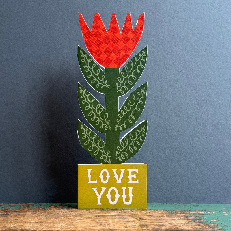 Tall Stand-Up Card - Lily - ‘Love You’